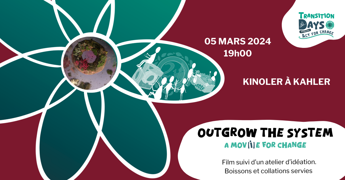 Soirée film Outgrow the System